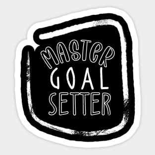 Master Goal Setter Sticker